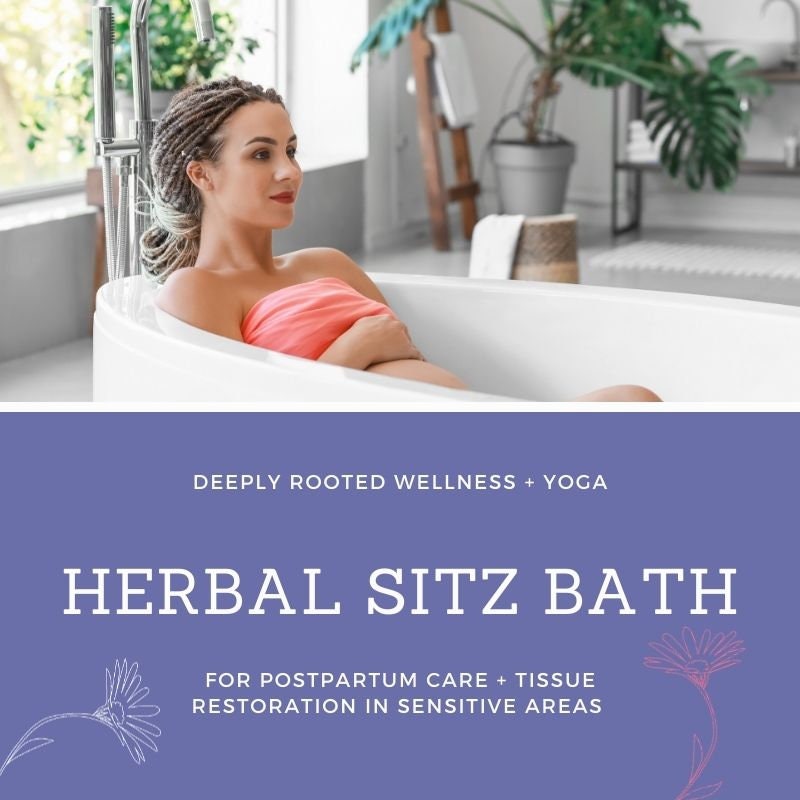 Organic Herbal Sitz Bath for Postpartum Deeply Rooted Yoga + Wellness